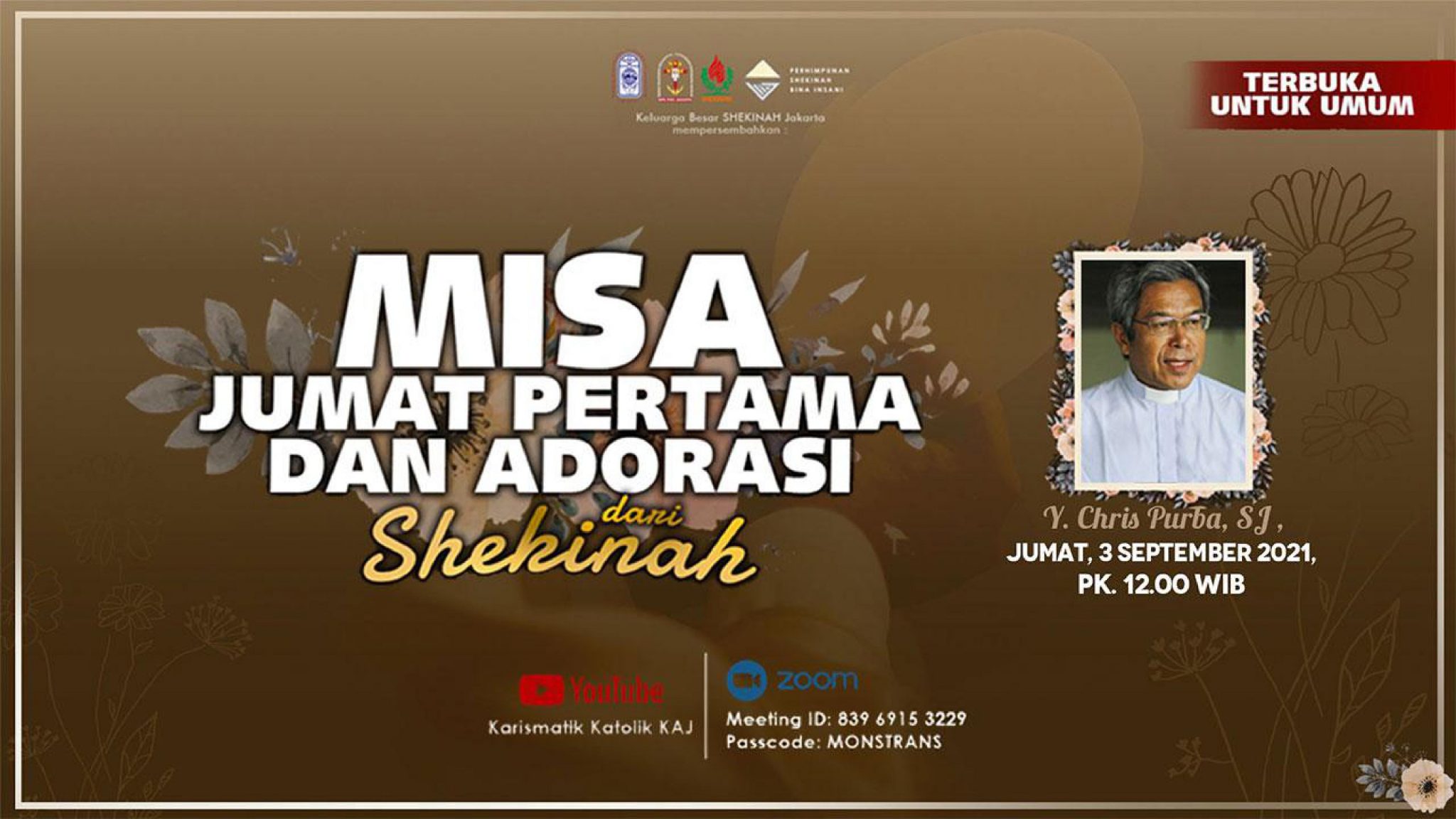 Misa Jumat Pertama Dan Adorasi Dari Shekinah Jumat 3 September 2021