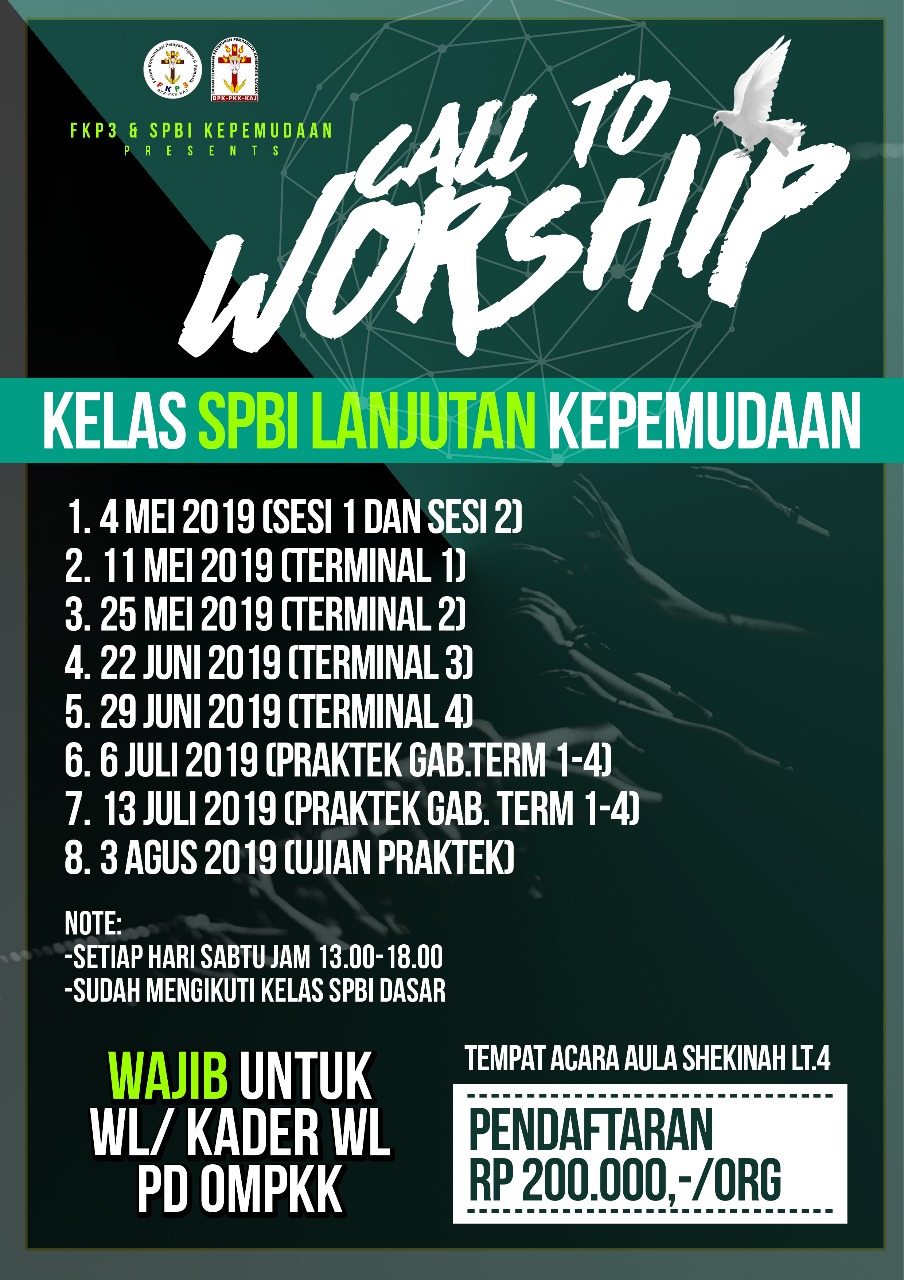 Kelas SPBI Lanjutan Kepemudaan – Call to Worship