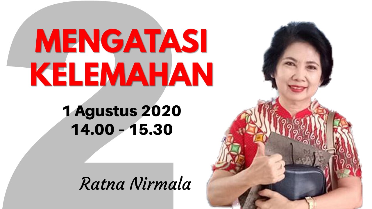 Mengatasi Kelemahan – Seminar Online (2) dari FKP3 dan SPBI BPK PKK KAJ