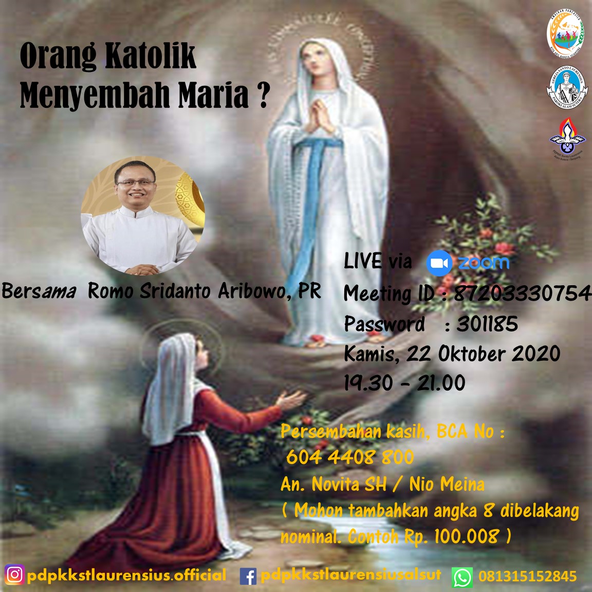 PDPKK St Laurensius, Alam Sutera – Kamis, 22 Oktober 2020 Pukul 19:15 (Open Room)